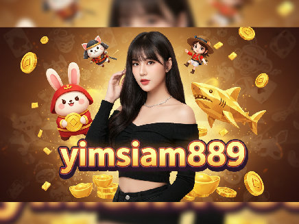 yimsiam889 สมัครสมาชิก